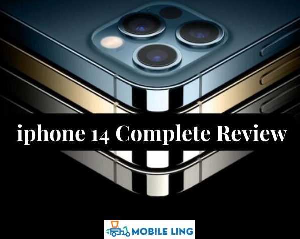 Iphone 14 Complete Review and Specification