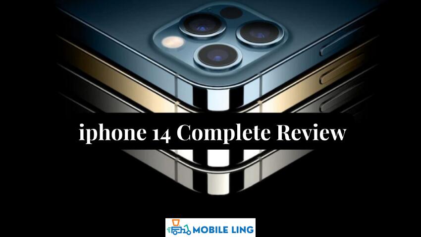 Iphone 14 Complete Review and Specification