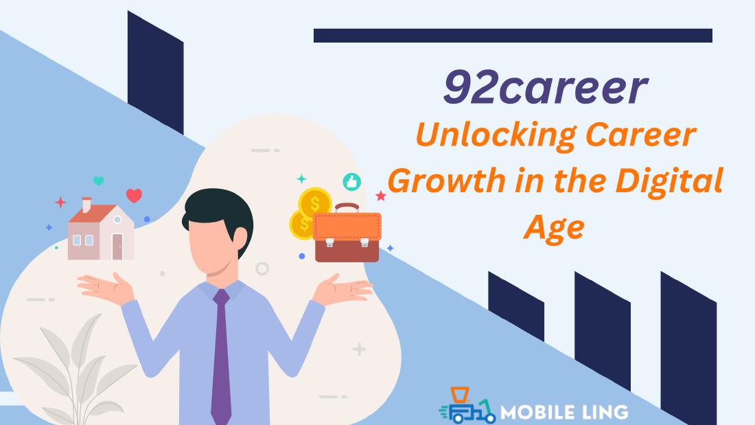 92Career Unlocking Career Growth in the Digital Age