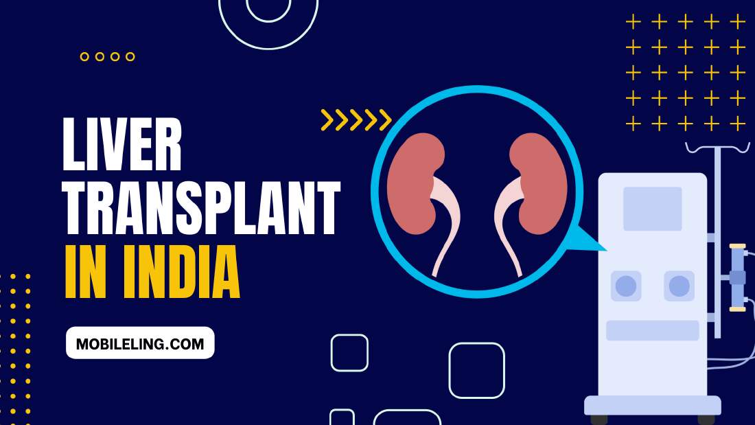 Liver Transplant In India